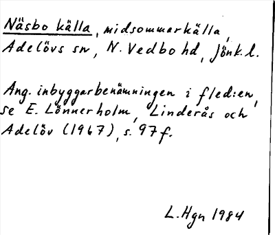 Bild på arkivkortet för arkivposten Näsbo källa