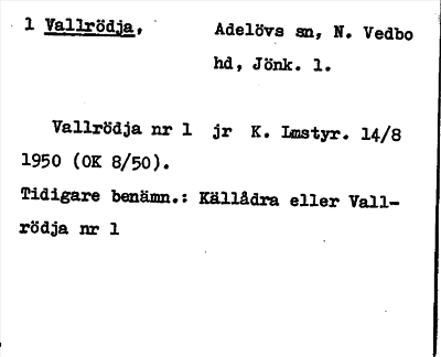 Bild på arkivkortet för arkivposten Vallrödja