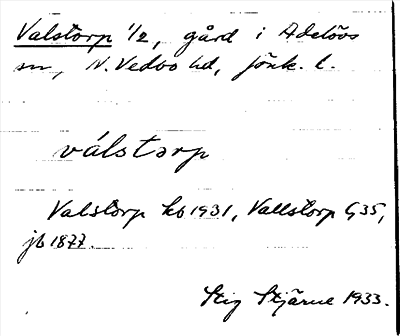 Bild på arkivkortet för arkivposten Valstorp