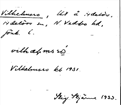 Bild på arkivkortet för arkivposten Vilhelmsro