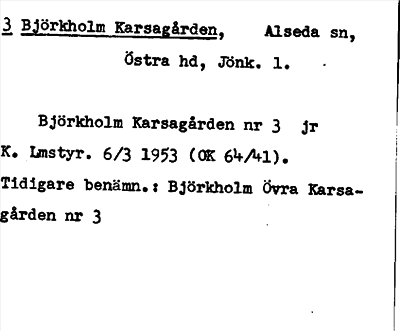 Bild på arkivkortet för arkivposten Björkholm Karsagården