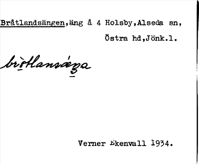 Bild på arkivkortet för arkivposten Bråtlandsängen