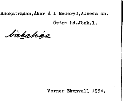 Bild på arkivkortet för arkivposten Bäckaträdan