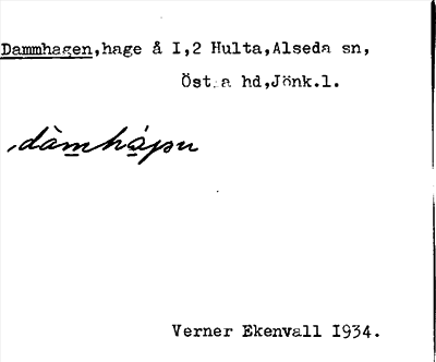 Bild på arkivkortet för arkivposten Dammhagen