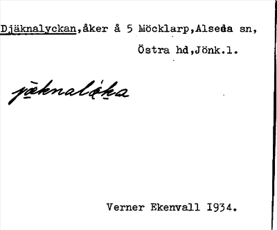 Bild på arkivkortet för arkivposten Djäknalyckan