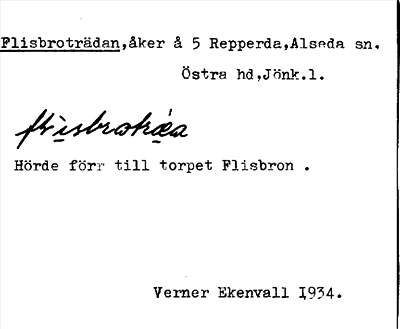 Bild på arkivkortet för arkivposten Flisbroträdan