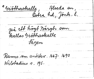 Bild på arkivkortet för arkivposten *Giöthaskalle
