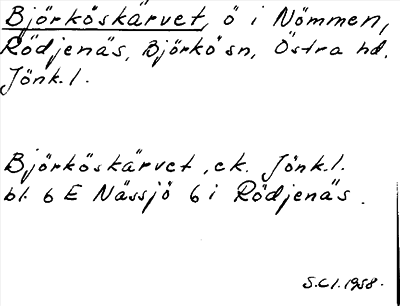Bild på arkivkortet för arkivposten Björköskärvet
