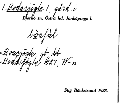 Bild på arkivkortet för arkivposten Bodasjögle
