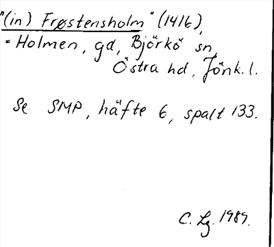 Bild på arkivkortet för arkivposten »Frøstensholm»