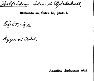 Bild på arkivkortet för arkivposten Bolträdan