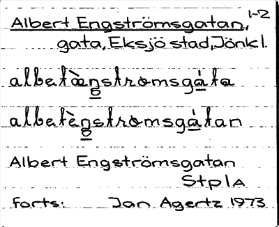 Bild på arkivkortet för arkivposten Albert Engströmsgatan