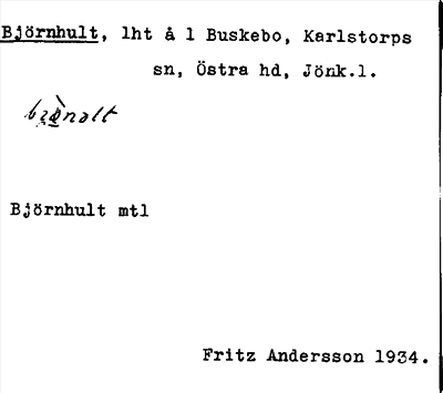 Bild på arkivkortet för arkivposten Björnhult