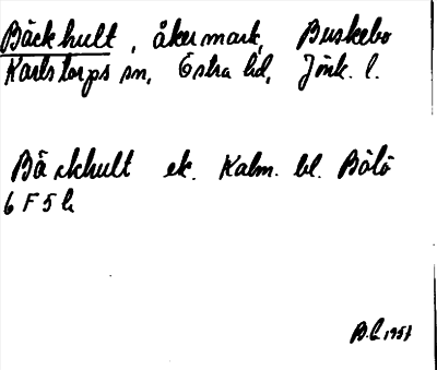 Bild på arkivkortet för arkivposten Bäckhult