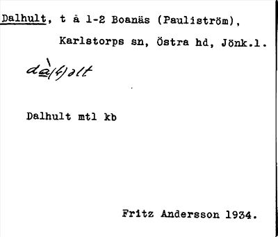 Bild på arkivkortet för arkivposten Dalhult