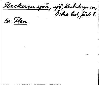Bild på arkivkortet för arkivposten Flackeren sjön, se Flen