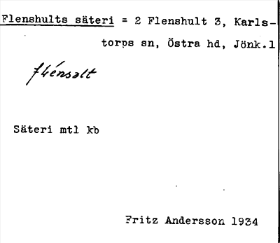 Bild på arkivkortet för arkivposten Flenshults säteri