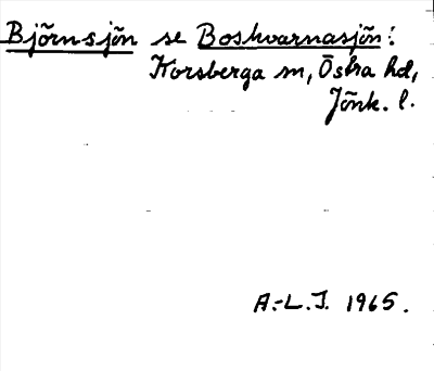 Bild på arkivkortet för arkivposten Björnsjön, se Boskvarnasjön