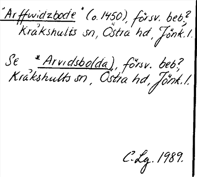 Bild på arkivkortet för arkivposten »Arffwidzbode», se *Arvidsbo(da)