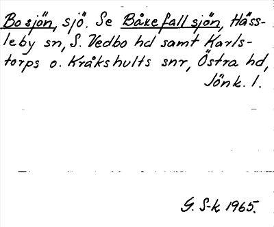 Bild på arkivkortet för arkivposten Bo sjön, se Båkefallsjön