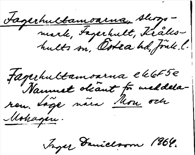 Bild på arkivkortet för arkivposten Fagerhultamoarna
