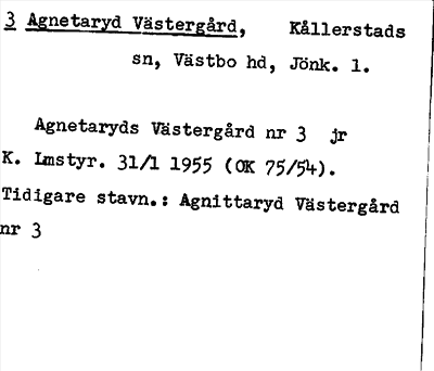 Bild på arkivkortet för arkivposten Agnetaryd Västergård