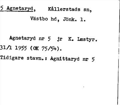Bild på arkivkortet för arkivposten Agnetaryd
