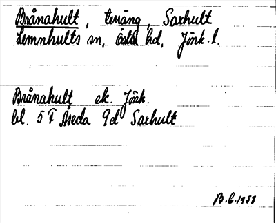 Bild på arkivkortet för arkivposten Brånahult