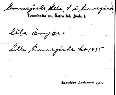 Bild på arkivkortet för arkivposten Emmegårds, Lilla