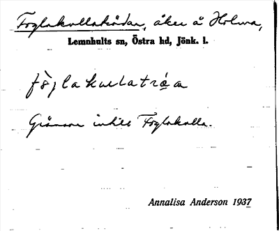 Bild på arkivkortet för arkivposten Foglakullaträdan