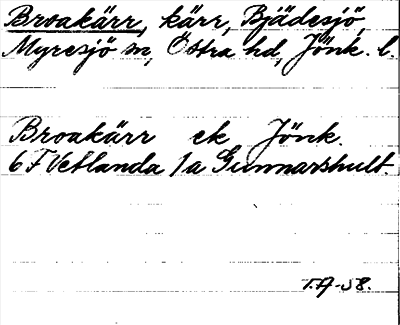 Bild på arkivkortet för arkivposten Broakärr