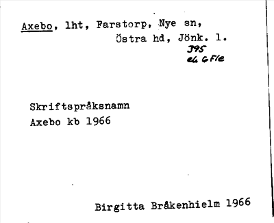 Bild på arkivkortet för arkivposten Axebo