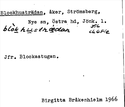 Bild på arkivkortet för arkivposten Blockhusträdan