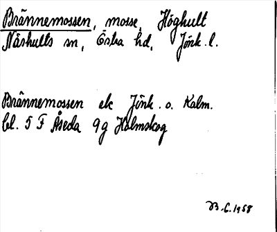 Bild på arkivkortet för arkivposten Brännemossen