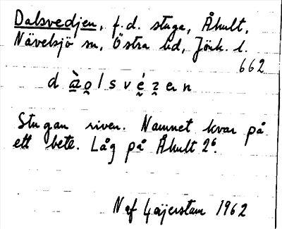 Bild på arkivkortet för arkivposten Dalsvedjen