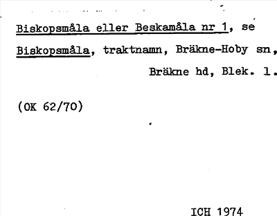 Bild på arkivkortet för arkivposten Biskopsmåla eller Beskamåla