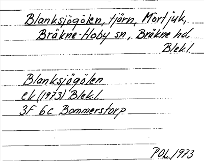 Bild på arkivkortet för arkivposten Blanksjögölen