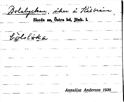 Bild på arkivkortet för arkivposten Bolslyckan