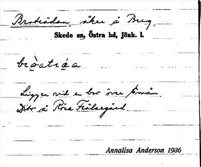 Bild på arkivkortet för arkivposten Broträdan