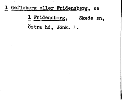 Bild på arkivkortet för arkivposten Gefleberg eller Fridensberg, se 1 Fridensberg