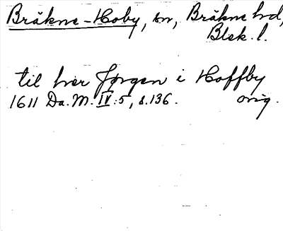 Bild på arkivkortet för arkivposten Bräkne-Hoby