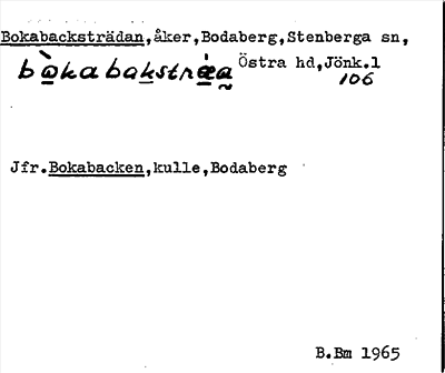 Bild på arkivkortet för arkivposten Bokabacksträdan