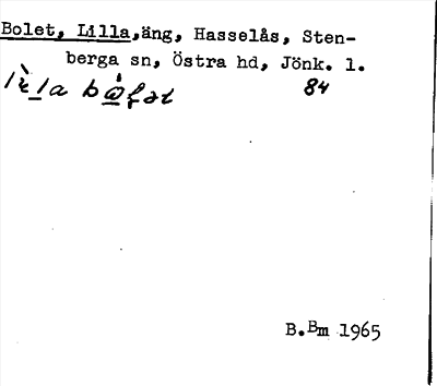 Bild på arkivkortet för arkivposten Bolet, Lilla