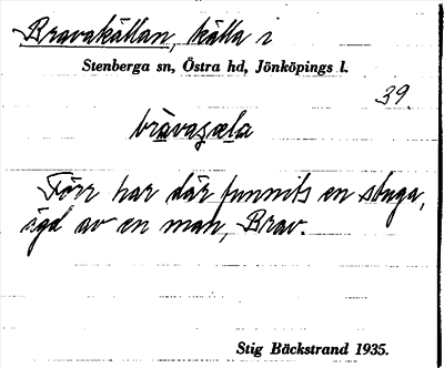 Bild på arkivkortet för arkivposten Bravakällan