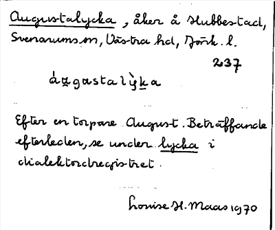Bild på arkivkortet för arkivposten Augustalycka