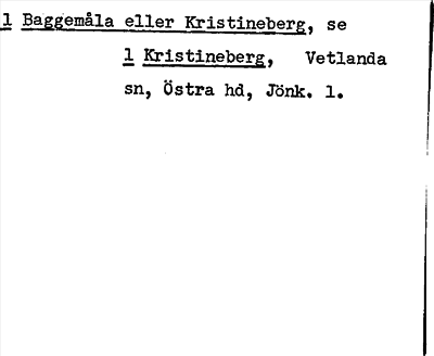 Bild på arkivkortet för arkivposten Baggemåla eller Kristineberg, se 1 Kristineberg