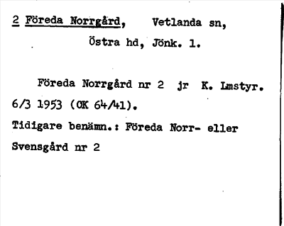 Bild på arkivkortet för arkivposten Föreda Norrgård