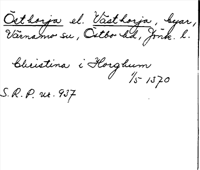 Bild på arkivkortet för arkivposten Östhorja el. Västhorja