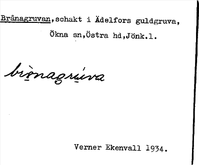 Bild på arkivkortet för arkivposten Brånagruvan