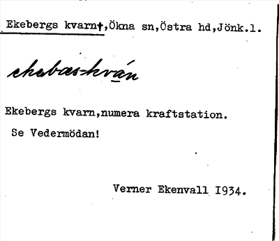 Bild på arkivkortet för arkivposten Ekebergs kvarn